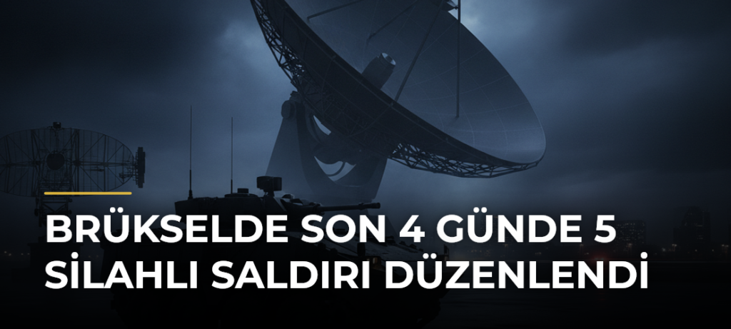 Brükselde son 4 günde 5 silahlı saldırı düzenlendi