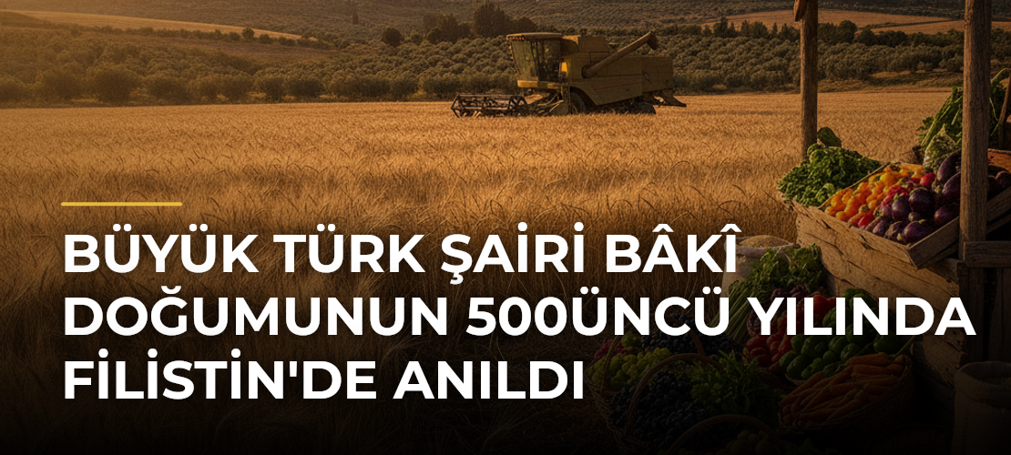 Büyük Türk şairi Bâkî doğumunun 500üncü yılında Filistin'de anıldı