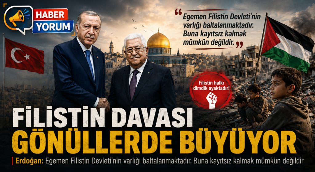 Erdoğan: Filistin Davası Gönüllerde Büyümeye Devam Edecek