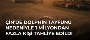 Çin’de Dolphin Tayfunu Nedeniyle 1 Milyondan Fazla Kişi Tahliye Edildi