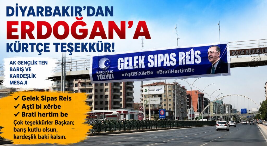 Diyarbakır’da Erdoğan’a Kürtçe Pankartla Teşekkür