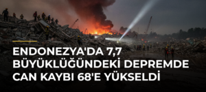 Endonezya’da 7,7 Büyüklüğündeki Depremde Can Kaybı 68’e Yükseldi