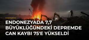 Endonezyada 7,7 Büyüklüğündeki Depremde Can Kaybı 75’e Yükseldi
