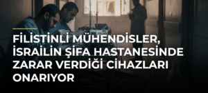 Filistinli mühendisler, İsrailin Şifa Hastanesinde zarar verdiği cihazları onarıyor