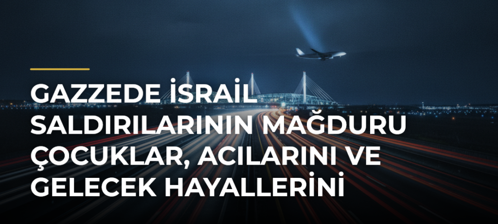 Gazzede İsrail saldırılarının mağduru çocuklar, acılarını ve gelecek hayallerini resimle anlattı