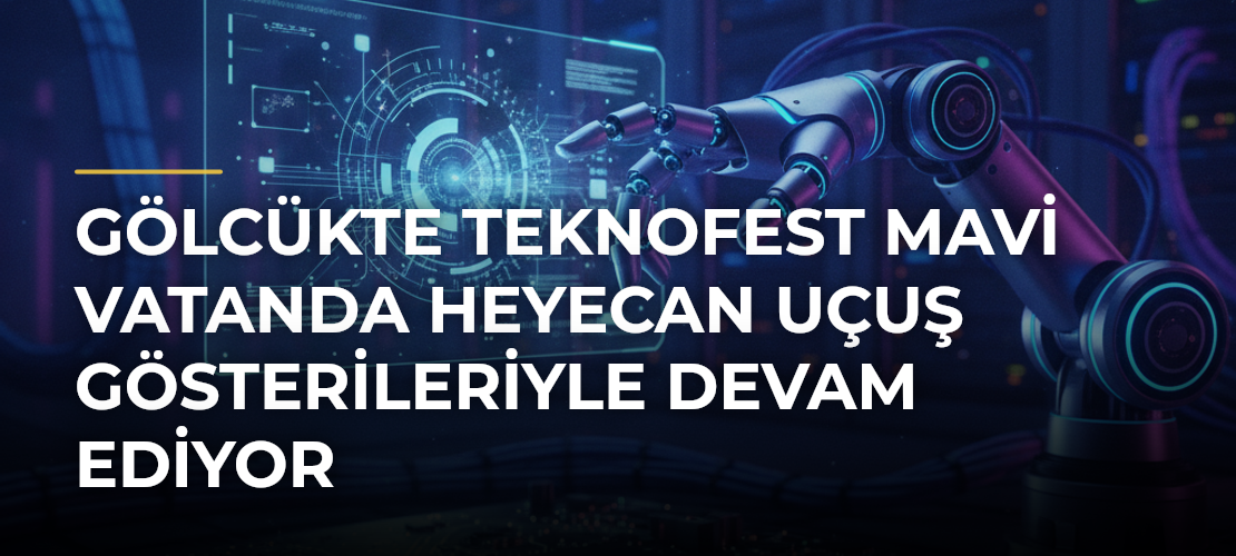 Gölcükte TEKNOFEST Mavi Vatanda heyecan uçuş gösterileriyle devam ediyor - Mirat Haber