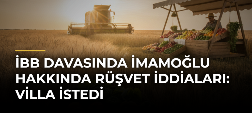 İBB davasında İmamoğlu hakkında rüşvet iddiaları: Villa istedi