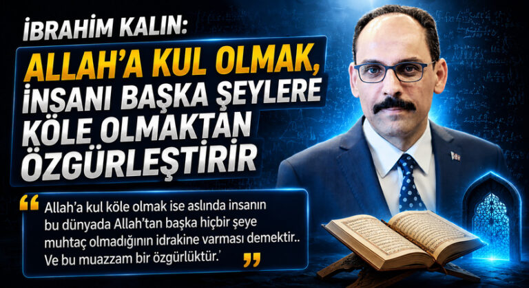 Allah’a Kul Olmak, Hiçbir Şeye Muhtaç Olmamaktır