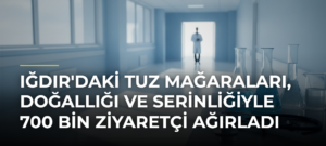 Iğdır’daki Tuz Mağaraları, doğallığı ve serinliğiyle 700 bin ziyaretçi ağırladı