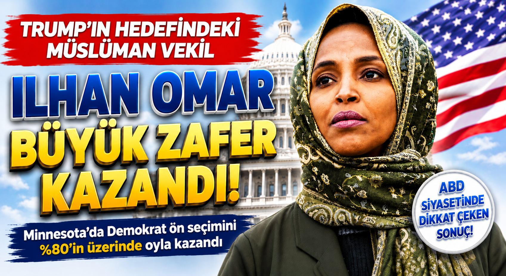 MÜSLÜMAN VEKİL ILHAN OMAR’DAN BÜYÜK ZAFER