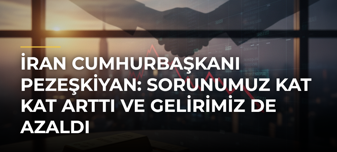 İran Cumhurbaşkanı Pezeşkiyan: Sorunumuz kat kat arttı ve gelirimiz de azaldı - Mirat Haber