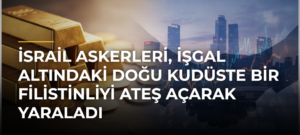 İsrail askerleri, işgal altındaki Doğu Kudüste bir Filistinliyi ateş açarak yaraladı