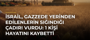 İsrail, Gazzede yerinden edilenlerin sığındığı çadırı vurdu: 1 kişi hayatını kaybetti