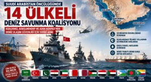 13 Ülkeyle Çok Uluslu Deniz Savunma Koalisyonu Kuruldu