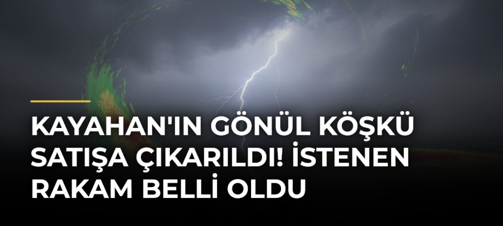 Kayahan’ın Gönül Köşkü Satışa Çıkarıldı! İstenen Rakam Belli Oldu