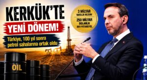 Enerji ve Tabii Kaynaklar Bakanı, Kerkük Petrolüne Ortak Olduk