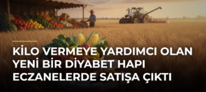 Kilo vermeye yardımcı olan yeni bir diyabet hapı eczanelerde satışa çıktı