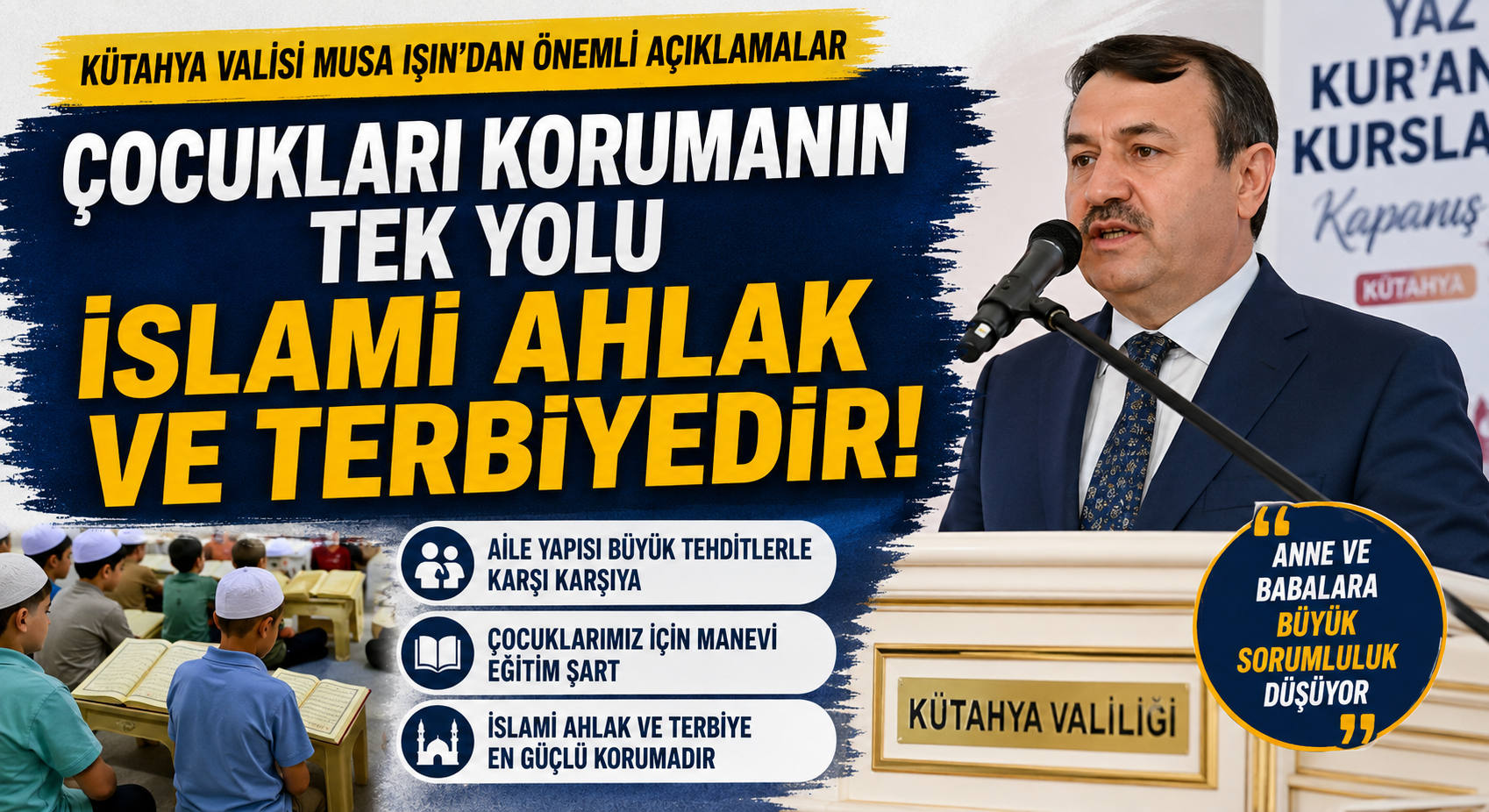 Çocukları Korumanın Tek Yolu İslami Ahlak ve Terbiyedir