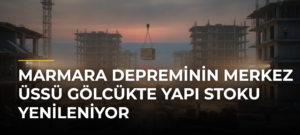Marmara Depreminin Merkez Üssü Gölcükte Yapı Stoku Yenileniyor