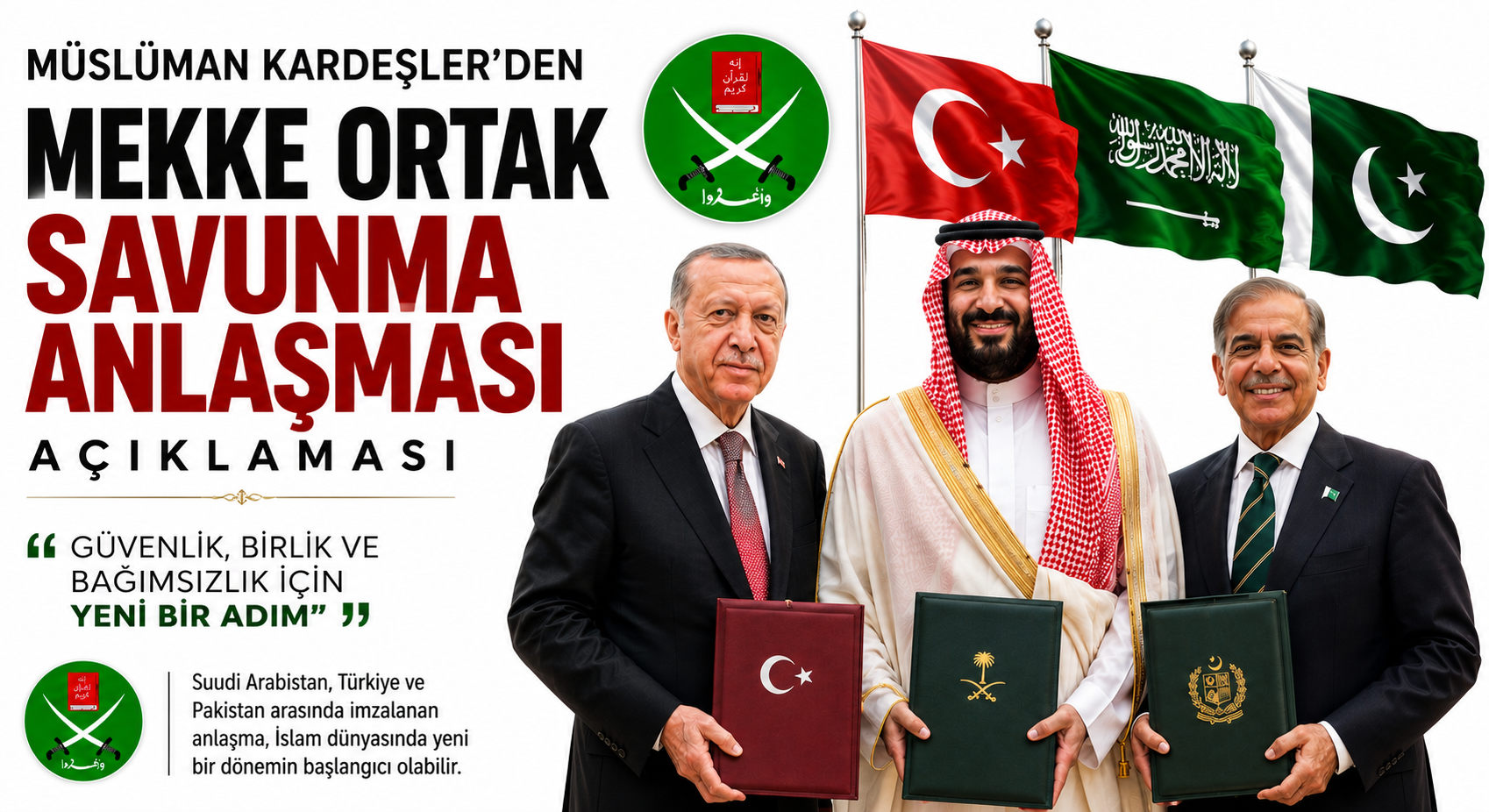 MÜSLÜMAN KARDEŞLER’DEN, MEKKE ORTAK SAVUNMA ANLAŞMASI