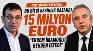 Muhittin Böcek, Ekrem İmamoğlu 15 Milyon Euro İstedi