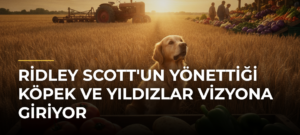 Ridley Scott’un Yönettiği Köpek ve Yıldızlar Vizyona Giriyor