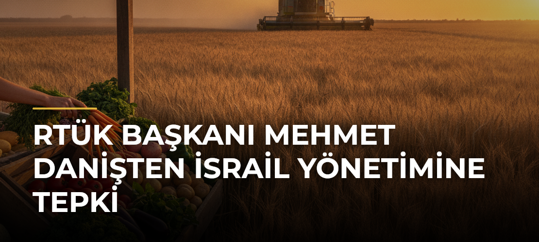 RTÜK Başkanı Mehmet Danişten İsrail yönetimine tepki