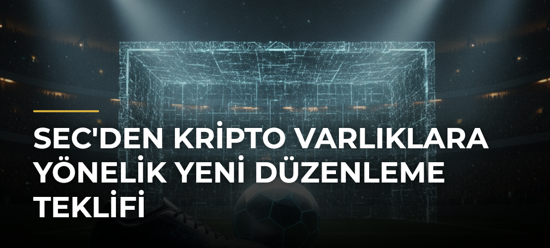 SEC'den kripto varlıklara yönelik yeni düzenleme teklifi - Haber Sitesi