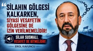 SİLAHIN GÖLGESİ KALKARKEN