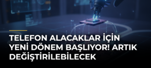 Telefon alacaklar için yeni dönem başlıyor! Artık değiştirilebilecek