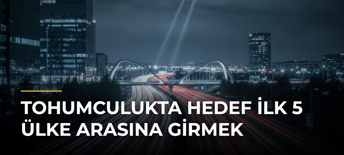 Tohumculukta hedef ilk 5 ülke arasına girmek - Mirat Haber
