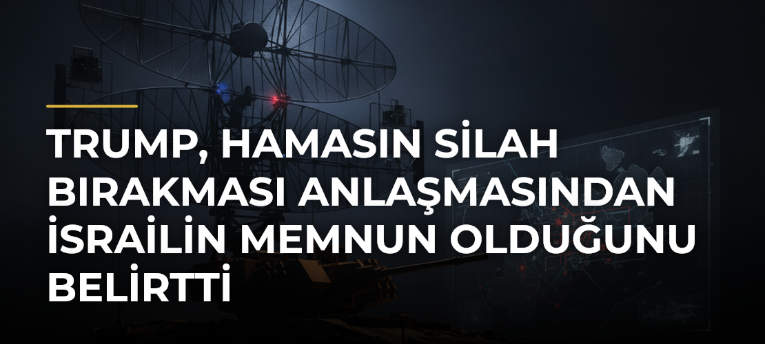 Trump, Hamasın silah bırakması anlaşmasından İsrailin memnun olduğunu belirtti - Mirat Haber