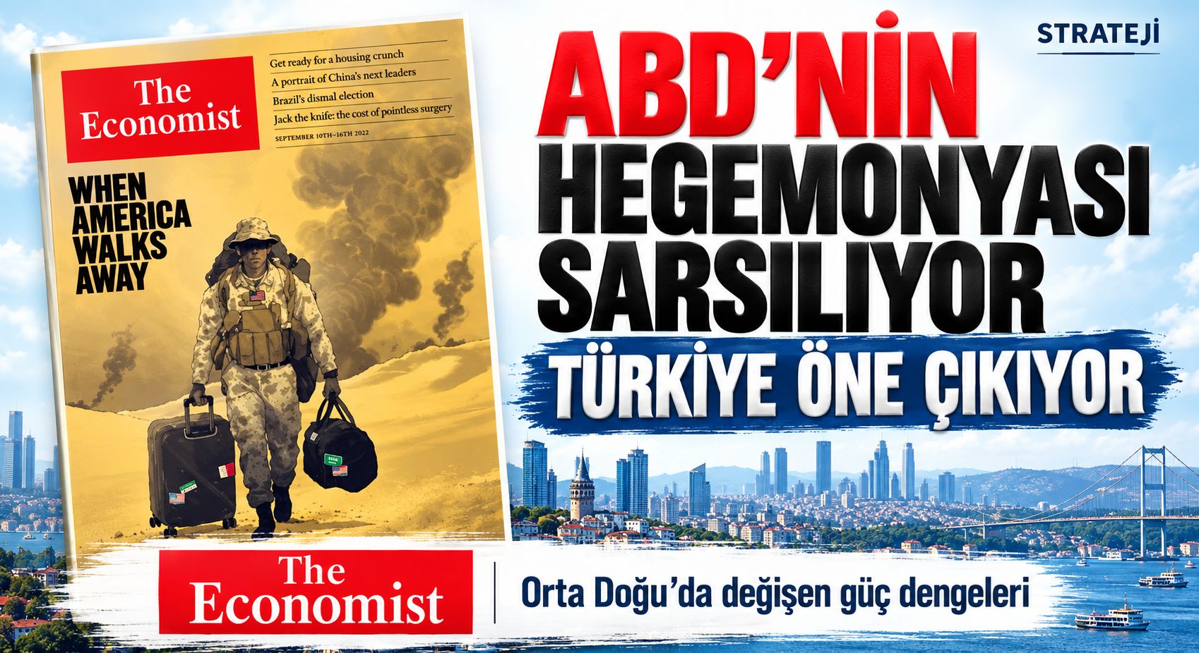 The Economist’ten Çarpıcı Orta Doğu Analizi