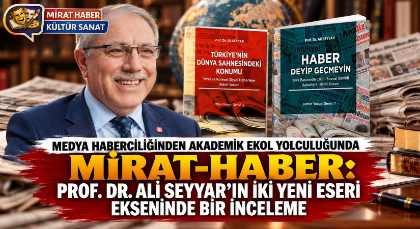 MEDYA HABERCİLİĞİNDEN AKADEMİK EKOL YOLCULUĞUNDA MİRAT-HABER