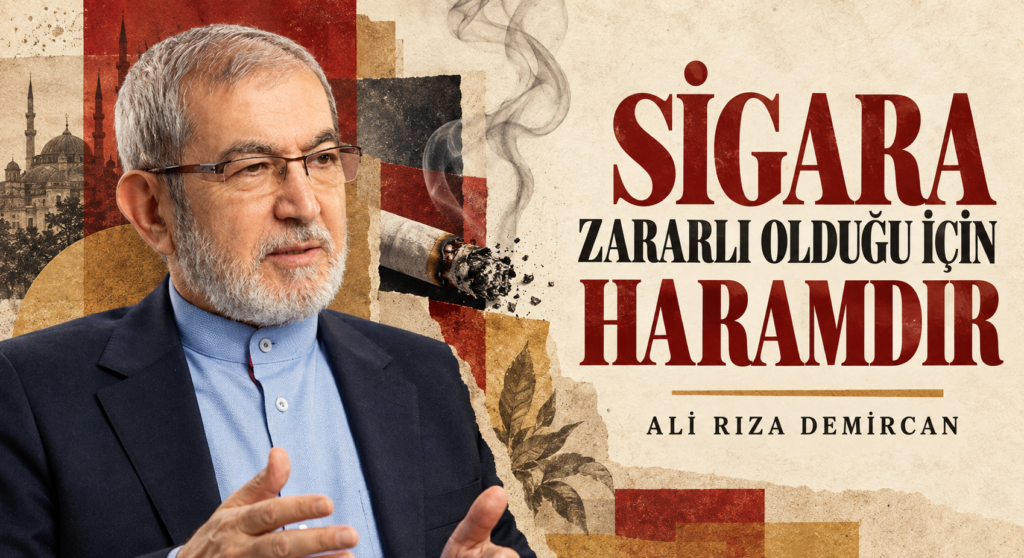 SİGARA ZARARLI OLDUĞU İÇİN HARAMDIR