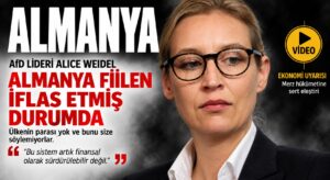 AfD Lideri Weidel: Almanya Fiilen İflas Etmiş Durumda