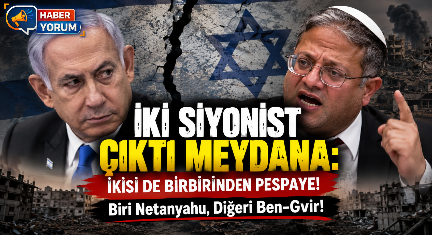 İki Siyonist Çıktı Meydana: İkisi de Birbirinden Pespaye!