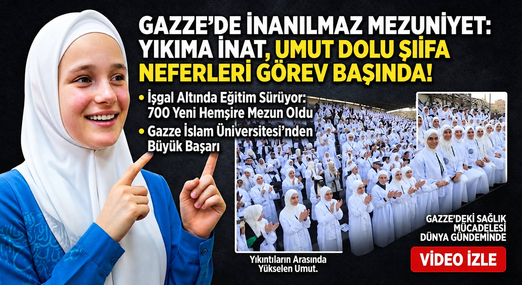 Gazze’de Yıkımın Ortasında 700 Hemşire Mezun Oldu!