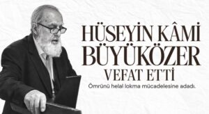 GİMDES Başkanı Hüseyin Kami Büyüközer Vefat Etti