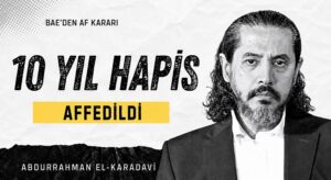 BAE’den Abdurrahman el-Karadavi Hakkında Af Kararı