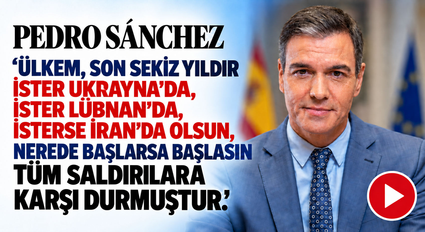 Pedro Sanchez’den Askeri Harcama ve Dış Politika Çıkışı
