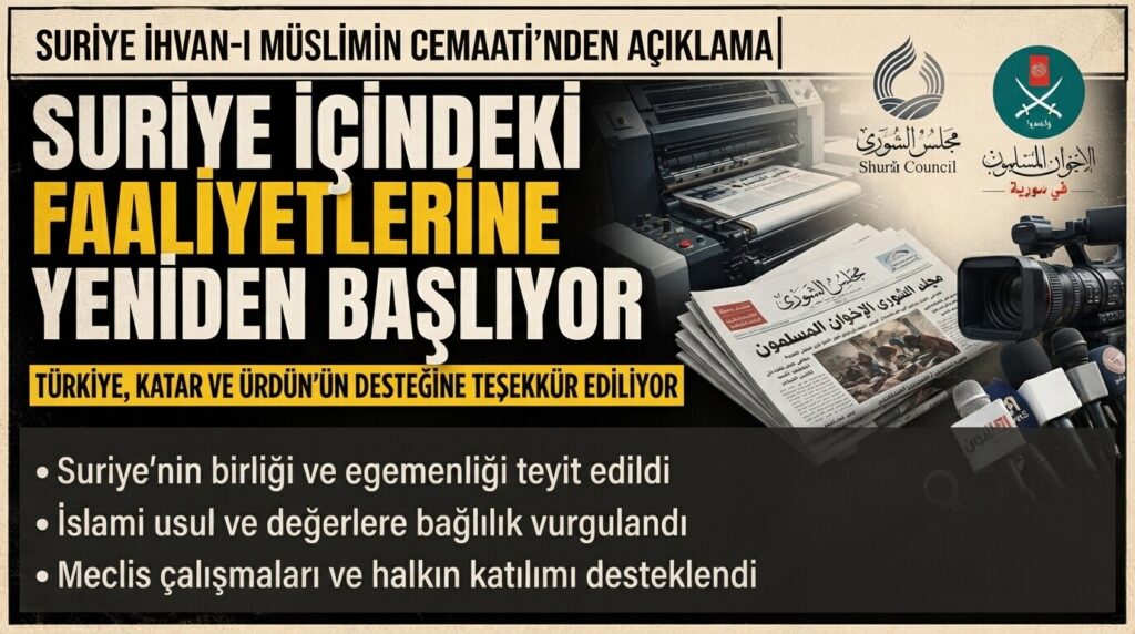 Suriye İhvanı: Faaliyetlere Yeniden Başlama Kararı Aldı