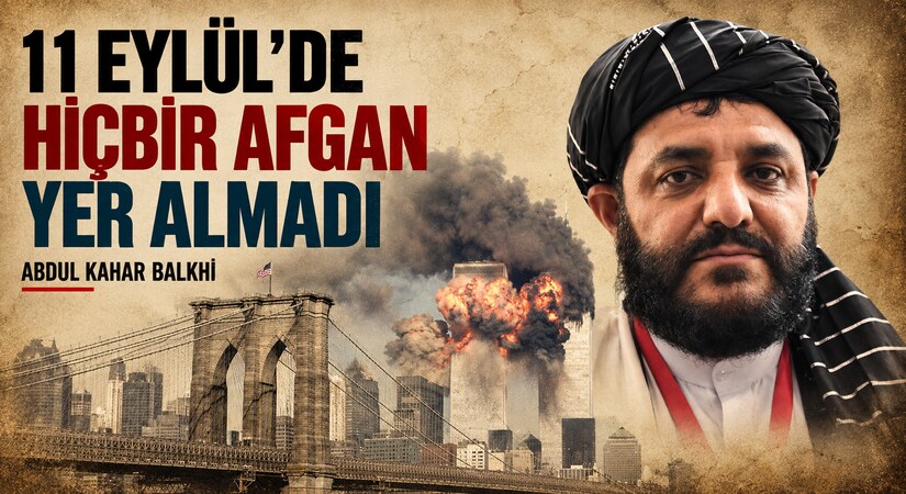 11 Eylül Saldırılarında Hiçbir Afgan Vatandaşı Yer Almadı
