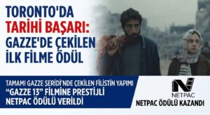 Gazze’de Çekilen Filme NETPAC Ödülü Verildi