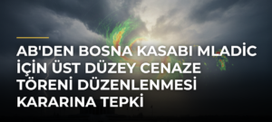 AB’den Bosna Kasabı Mladic için Üst Düzey Cenaze Töreni Düzenlenmesi Kararına Tepki