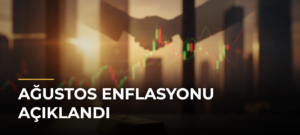 Ağustos enflasyonu açıklandı