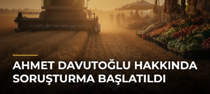 Ahmet Davutoğlu hakkında soruşturma başlatıldı
