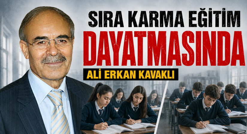 Sıra Karma Eğitim Dayatmasında