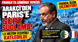 Abbas Arakçi’den Fransa’ya Cezayir Tepkisi