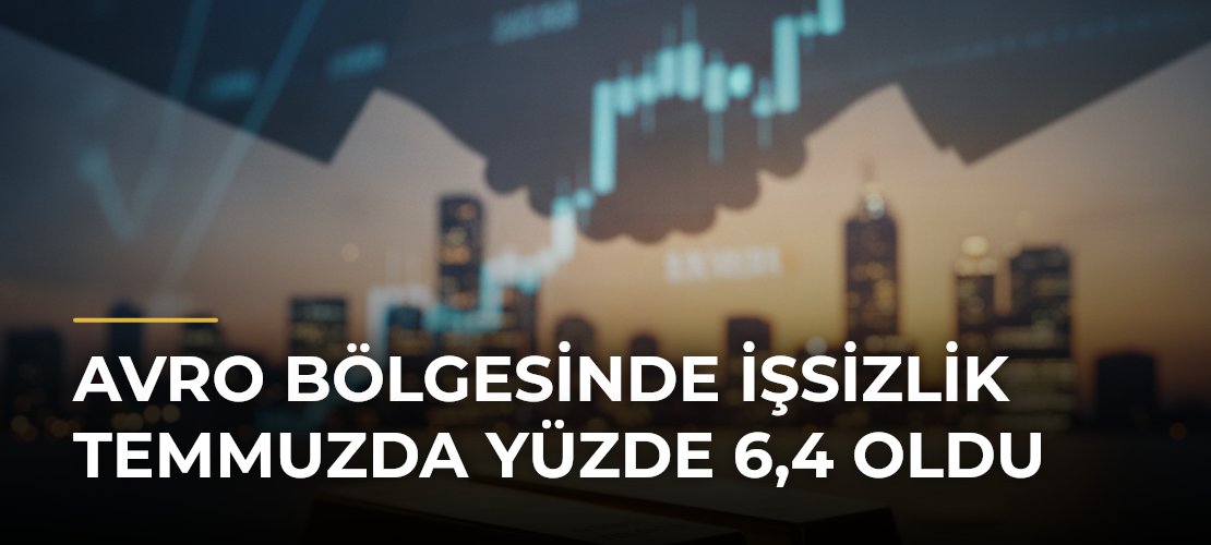 Avro Bölgesinde işsizlik temmuzda yüzde 6,4 oldu - Mirat Haber